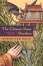 The Chinese Maze Murders: A Judge Dee Mystery (Judge Dee Mysteries)